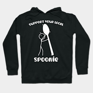 Support Your Local Spoonie Hoodie